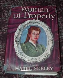 Woman Of Property - Mabel Seeley